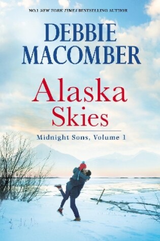 Cover of Alaska Skies/Brides For Brothers/The Marriage Risk/Daddy's Little Helper