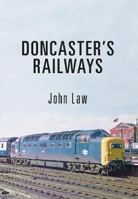 Book cover for Doncaster's Railways