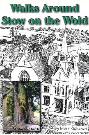 Cover of Walks Around Stow-on-the-Wold