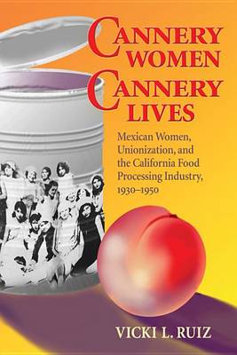 Book cover for Cannery Women, Cannery Lives