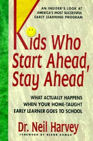 Cover of Kids Who Start Ahead, Stay Ahead