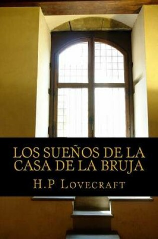 Cover of Los Suenos de La Casa de La Bruja