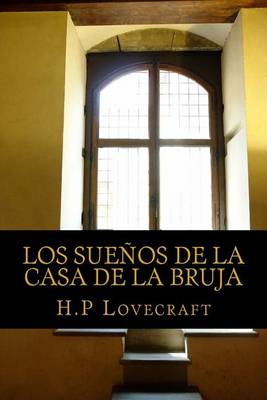Book cover for Los Suenos de La Casa de La Bruja