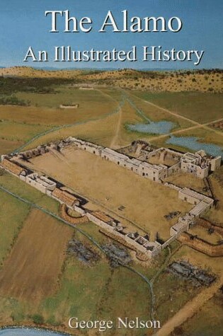 Cover of The Alamo: an Illustrated History