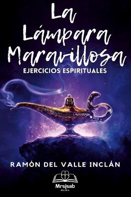 Book cover for La Lámpara Maravillosa(con notas)