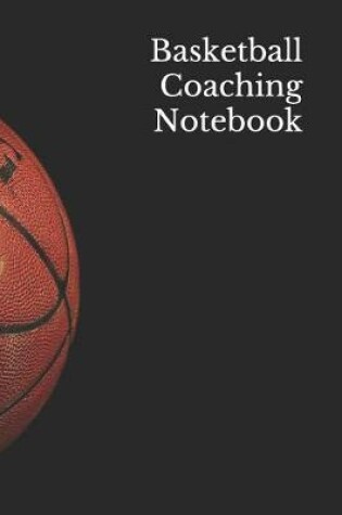 Cover of Basketball Coaching Notebook