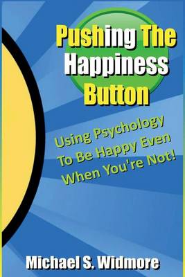 Book cover for Pushing The Happiness Button