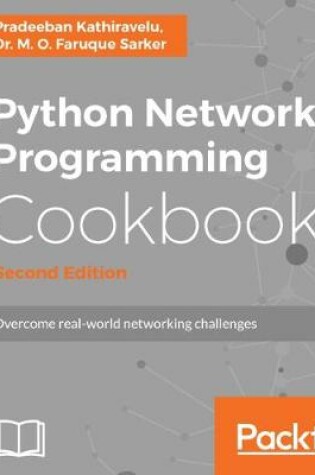 Cover of Python Network Programming Cookbook -