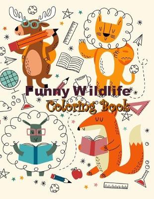 Cover of Funny Wildlife Coloring Book