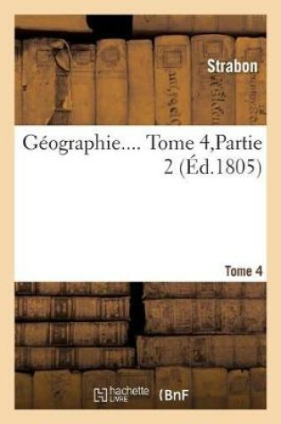 Cover of Geographie.... Tome 4, Partie 2