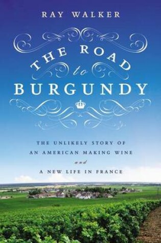 Cover of The Road to Burgundy