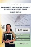 Book cover for TExES Pedagogy and Professional Responsibilities Ec-12 Bonus Edition: Ppr Ec-12, Thea, Generalist 4-8 111 Teacher Certification Study Guide