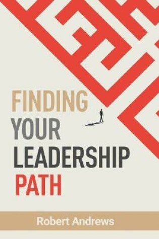 Cover of Finding Your Leadership Path
