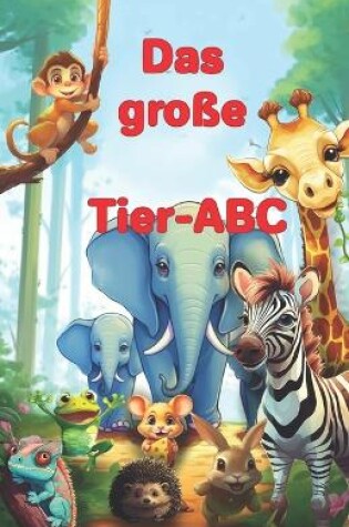 Cover of Das große Tier-ABC