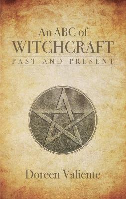 Book cover for An ABC of Witchcraft Past and Present