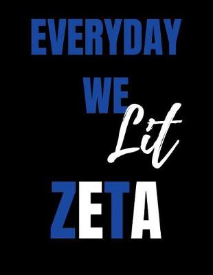 Book cover for Everyday we lit Zeta