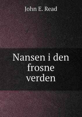 Book cover for Nansen i den frosne verden