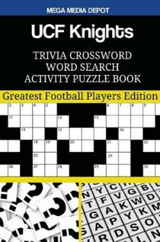 Cover of UCF Knights Trivia Crossword Word Search Activity Puzzle Book