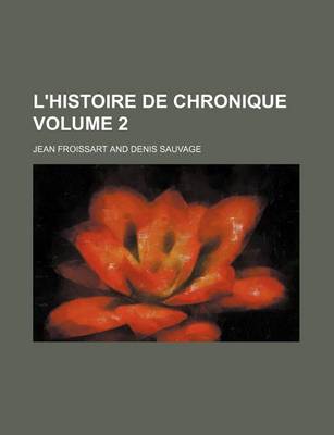 Book cover for L'Histoire de Chronique Volume 2