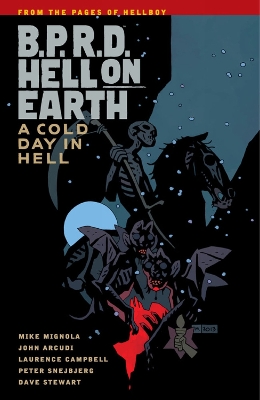 Book cover for B.p.r.d. Hell On Earth Volume 7: A Cold Day In Hell
