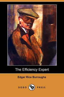 Book cover for The Efficiency Expert (Dodo Press)