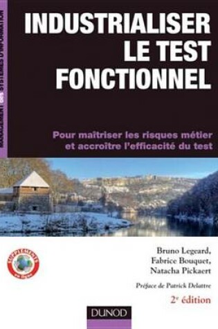 Cover of Industrialiser Le Test Fonctionnel - 2e Edition