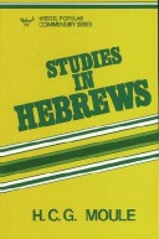 Cover of Studies in Hebrews: Popular Commentary Series