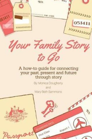 Cover of Your Family Story To Go