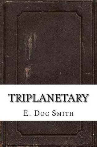 Cover of Triplanetary