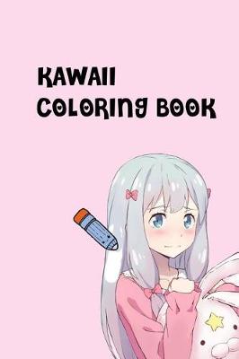 Book cover for Kawaii Coloring Book