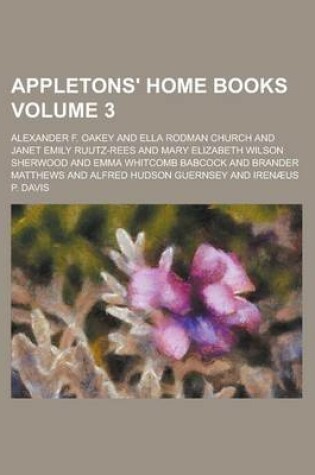 Cover of Appletons' Home Books Volume 3