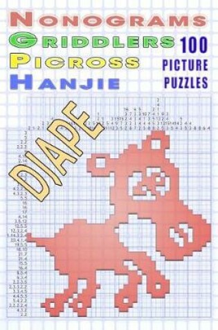 Cover of Nonograms Griddlers Picross Hanjie