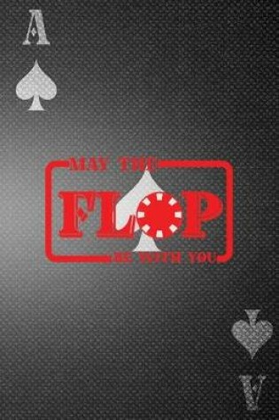 Cover of May The Flop Be With You