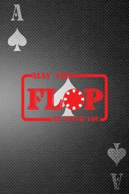 Cover of May The Flop Be With You