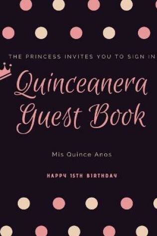 Cover of Quinceanera Guest Book