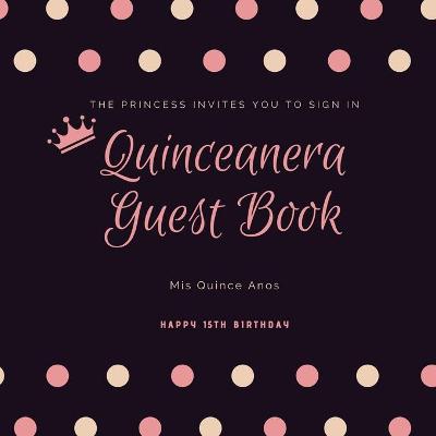 Book cover for Quinceanera Guest Book