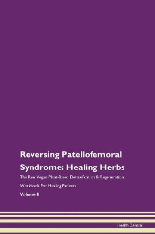 Cover of Reversing Patellofemoral Syndrome