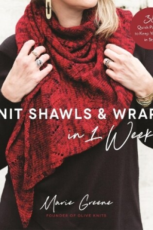 Cover of Knit Shawls & Wraps in 1 Week