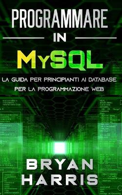 Book cover for Programmare in MySQL