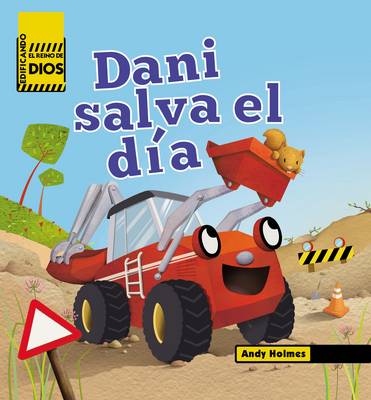 Book cover for Edificando el reino de Dios Dani Salva el día