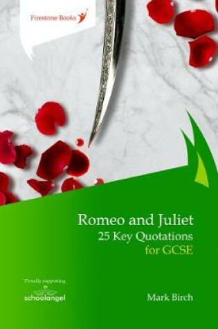 Cover of Romeo and Juliet: 25 Key Quotations for GCSE