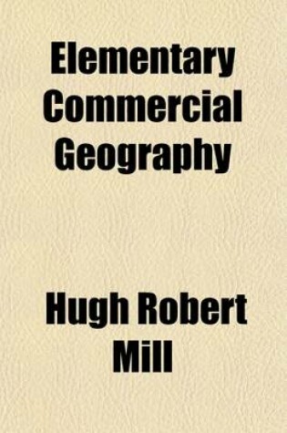 Cover of Elementary Commercial Geography