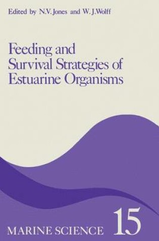 Cover of Feeding and Survival Srategies of Estuarine Organisms