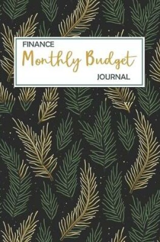 Cover of Finance Monthly Budget Journal