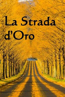 Book cover for La Strada D'Oro