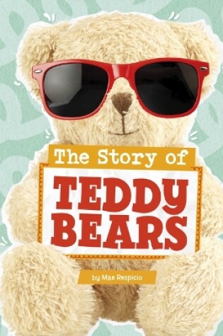 Cover of The Story of Teddy Bears