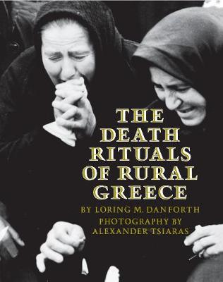 Book cover for The Death Rituals of Rural Greece