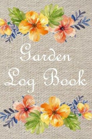 Cover of Garden Log Book