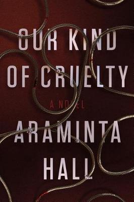 Book cover for Our Kind of Cruelty