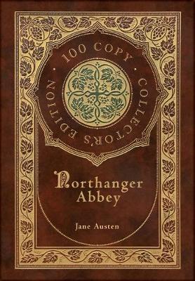 Book cover for Northanger Abbey (100 Copy Collector's Edition)